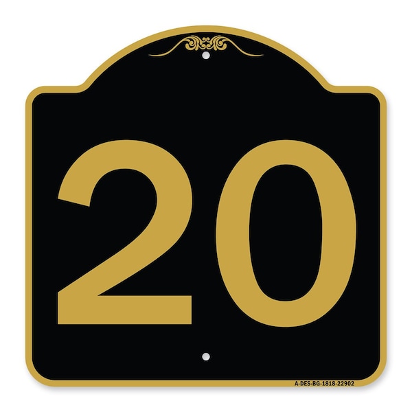 Signmission Designer Series Sign-Sign W/ Number 20, Black & Gold Aluminum Sign, 18" x 18", BG-1818-22902 A-DES-BG-1818-22902 - main